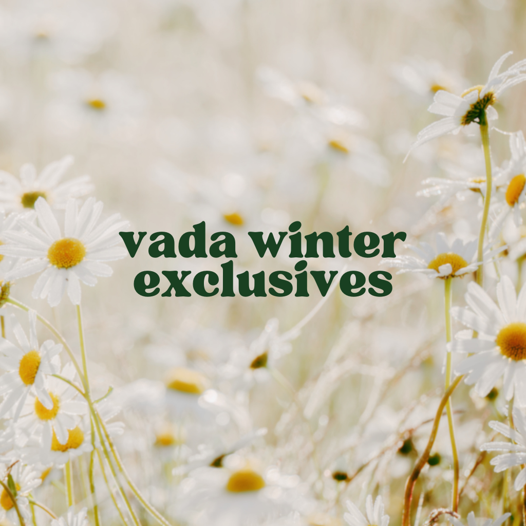 vada winter exclusives – Vada Winter